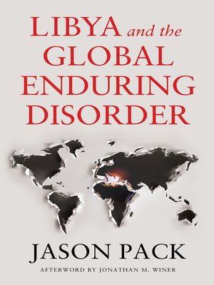 cover image of Libya and the Global Enduring Disorder
